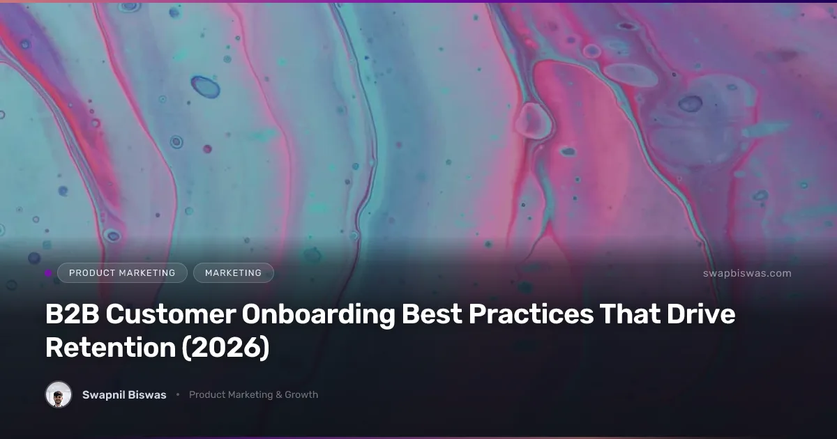 B2B customer onboarding journey from signup to first value with activation milestones, in-app guidance, and customer success touchpoints