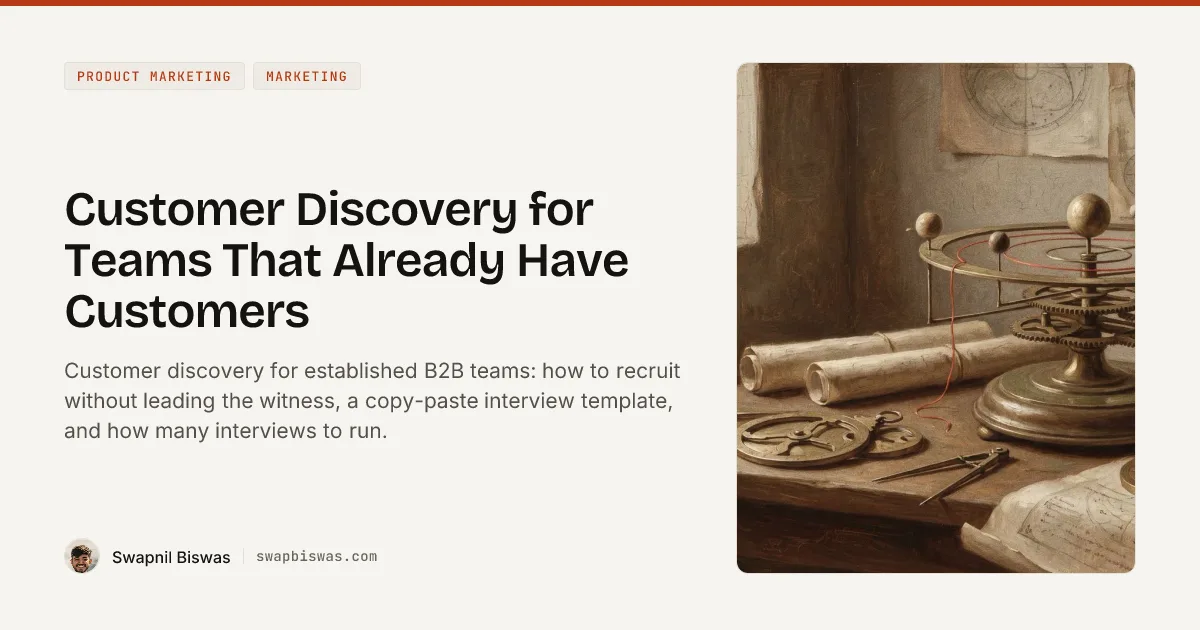 Customer Discovery for Teams That Already Have Customers