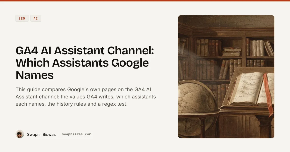 GA4 AI Assistant Channel: Which Assistants Google Names