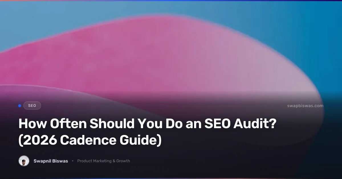 An SEO audit cadence showing monthly checks, quarterly deep dives, annual technical audits, and event-based triggers