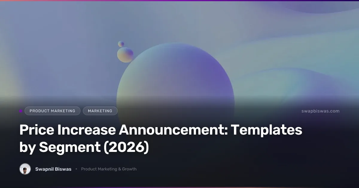Price Increase Announcement: Templates by Segment (2026)