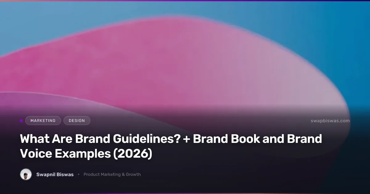What Are Brand Guidelines? + Brand Book and Brand Voice Examples (2026)