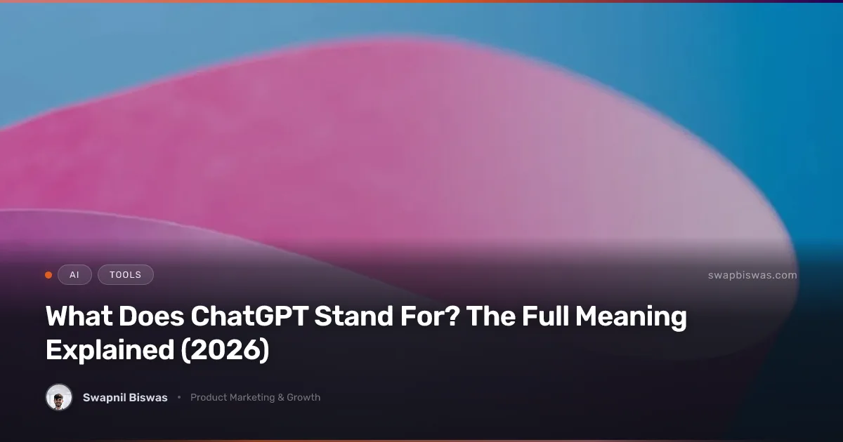 ChatGPT meaning and AI technology explained