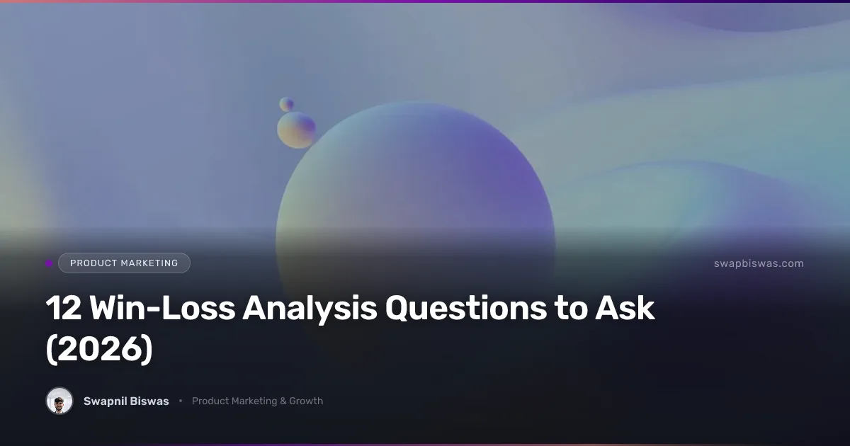 Win-loss analysis questions grouped by deal stage: trigger, evaluation, competition, decision, and future